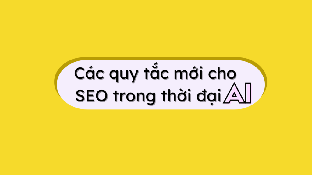 Tương lai phân mảnh của tìm kiếm: Các quy tắc mới cho SEO trong thời đại AI