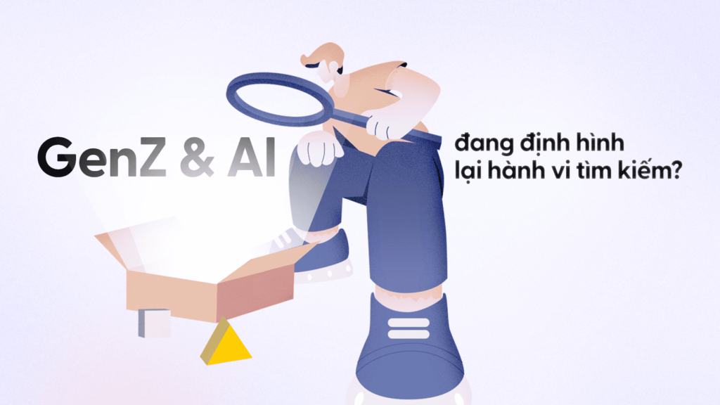 Google vẫn dẫn đầu, nhưng Gen Z và AI đang định hình lại hành vi tìm kiếm: Khảo sát